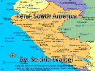 Peru- South America