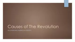 Causes of The Revolution