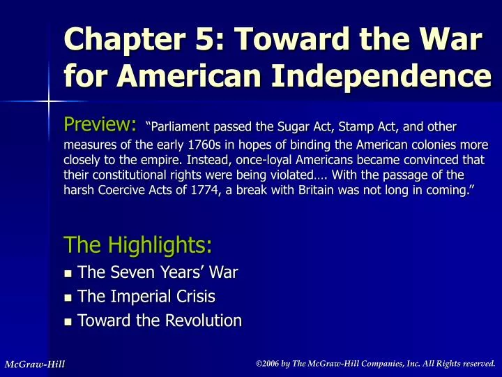 chapter 5 toward the war for american independence