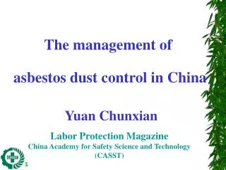 The management of asbestos dust control in China