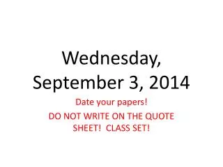 Wednesday, September 3, 2014