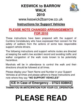 Instructions for Support Vehicles PLEASE NOTE CHANGED ARRANGEMENTS FOR 2010