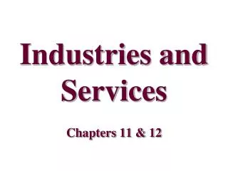 Industries and Services