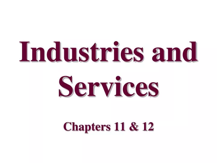industries and services