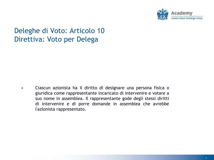 deleghe di voto articolo 10 direttiva voto per delega