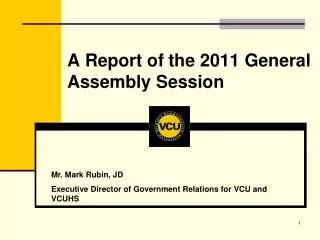 A Report of the 2011 General Assembly Session