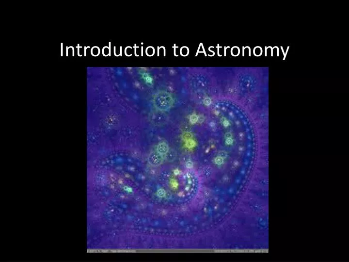 introduction to astronomy