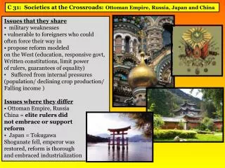 C 31: Societies at the Crossroads: Ottoman Empire, Russia, Japan and China