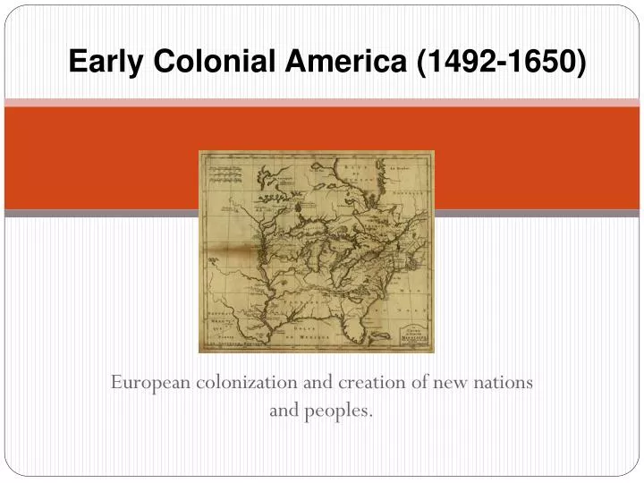 early colonial america 1492 1650