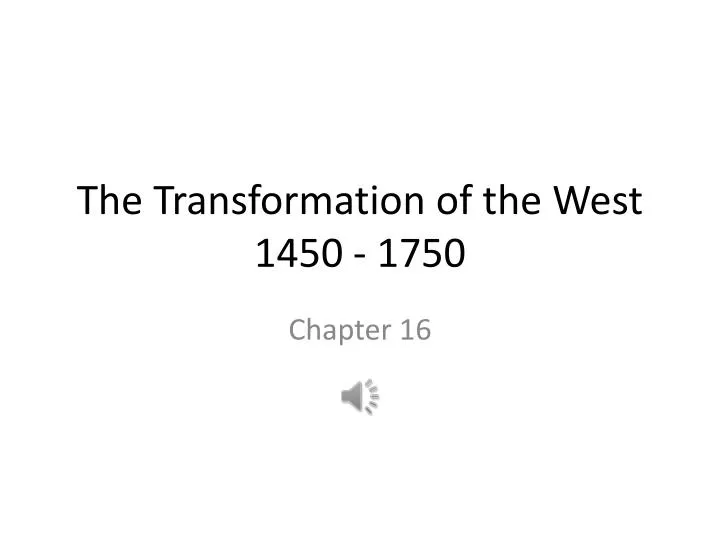 the transformation of the west 1450 1750