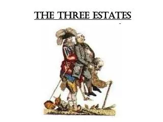 The three estates