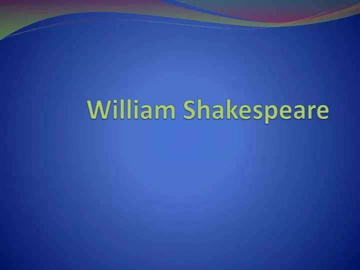 william shakespeare