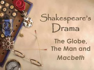 Shakespeare’s Drama