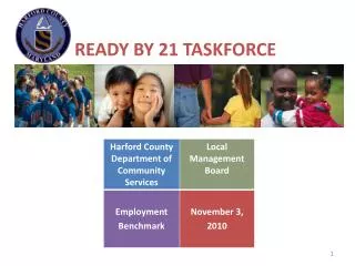 Ready by 21 Taskforce
