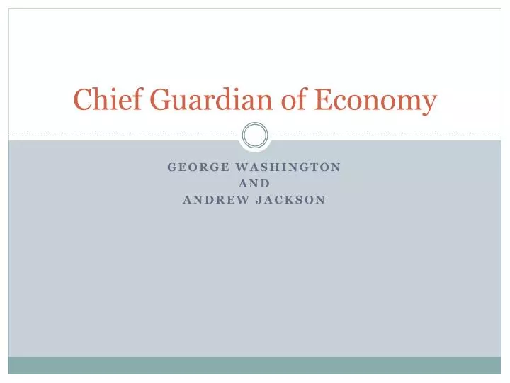 chief guardian of economy