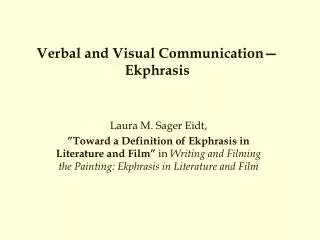 Verbal and Visual Communication—Ekphrasis