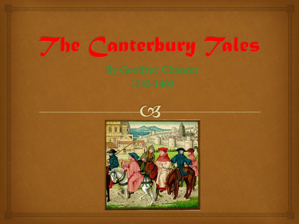 PPT - The Canterbury Tales PowerPoint Presentation, free download - ID ...
