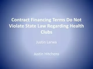 Contract Financing Terms Do Not Violate State Law Regarding Health Clubs