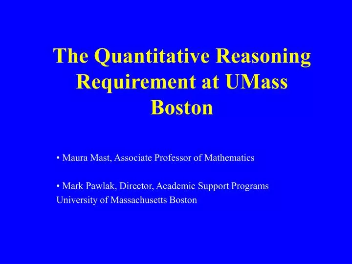 the quantitative reasoning requirement at umass boston