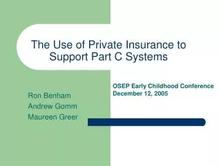 The Use of Private Insurance to Support Part C Systems
