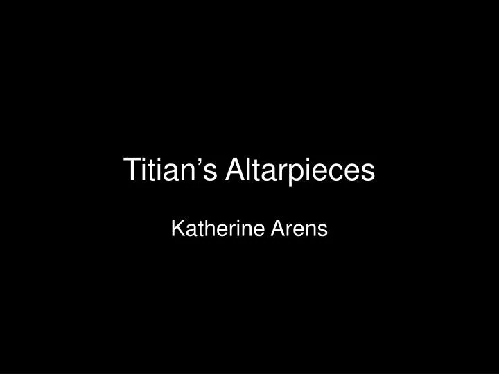 titian s altarpieces