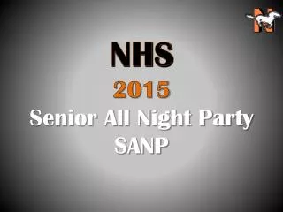 2015 Senior All Night Party SANP