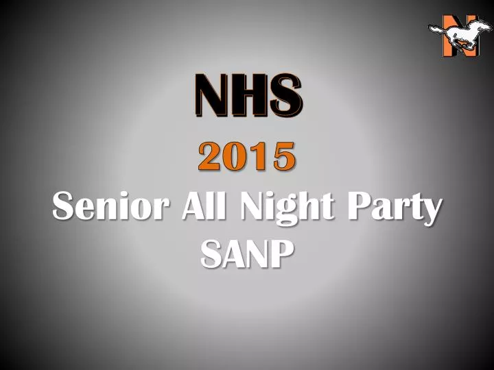 2015 senior all night party sanp