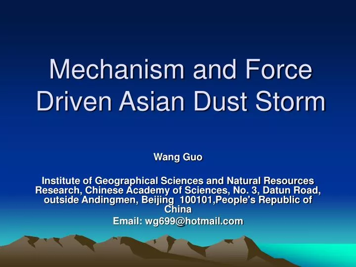 mechanism and force driven asian dust storm