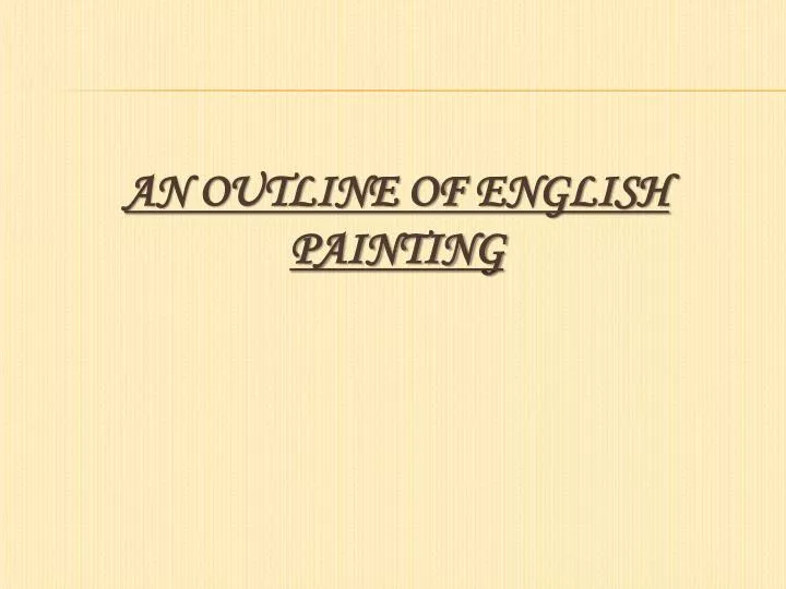 an outline of english painting