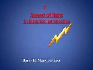 Speed of light in historical perspective