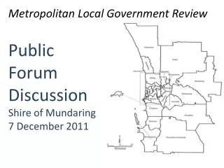 Public Forum Discussion Shire of Mundaring 7 December 2011