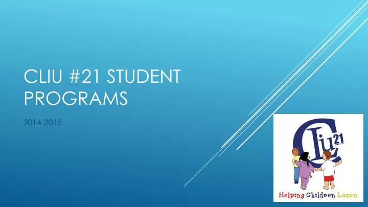 cliu 21 student programs