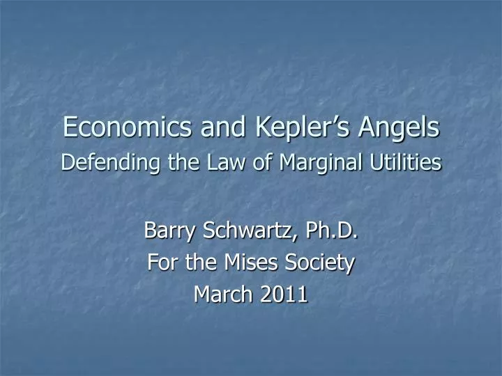 economics and kepler s angels defending the law of marginal utilities
