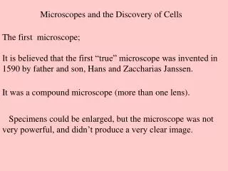 Microscopes and the Discovery of Cells