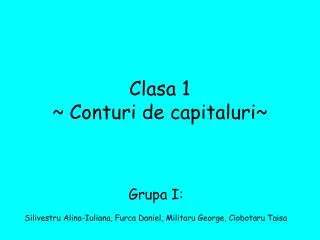 Clasa 1 ~ Conturi de capitaluri~