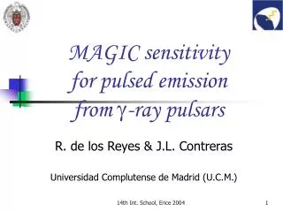MAGIC sensitivity for pulsed emission from ? -ray pulsars