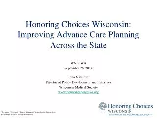 Honoring Choices Wisconsin: Improving Advance Care Planning Across the State