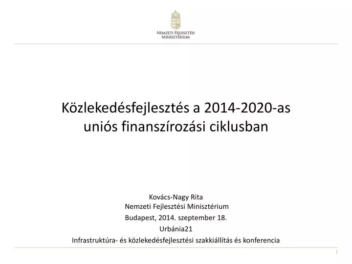 k zleked sfejleszt s a 2014 2020 as uni s finansz roz si ciklusban