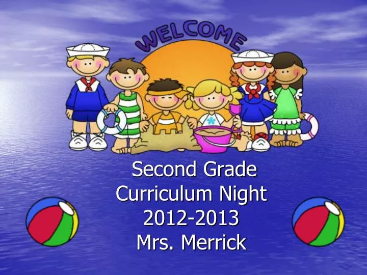 second grade curriculum night 2012 2013 mrs merrick