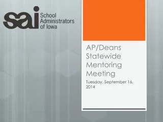 AP/Deans Statewide Mentoring Meeting