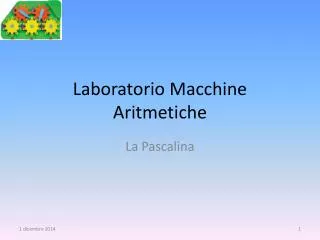 Laboratorio Macchine Aritmetiche