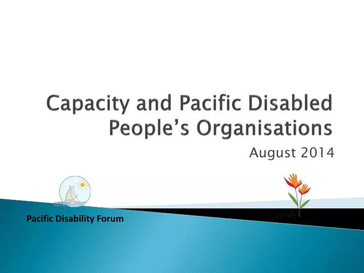 capacity and pacific disabled p eople s o rganisations