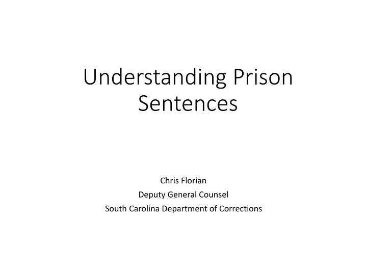 understanding prison sentences