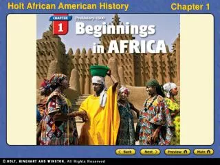 Section 1 Human Origins and Early Civilizations Section 2 Great Empires of West Africa
