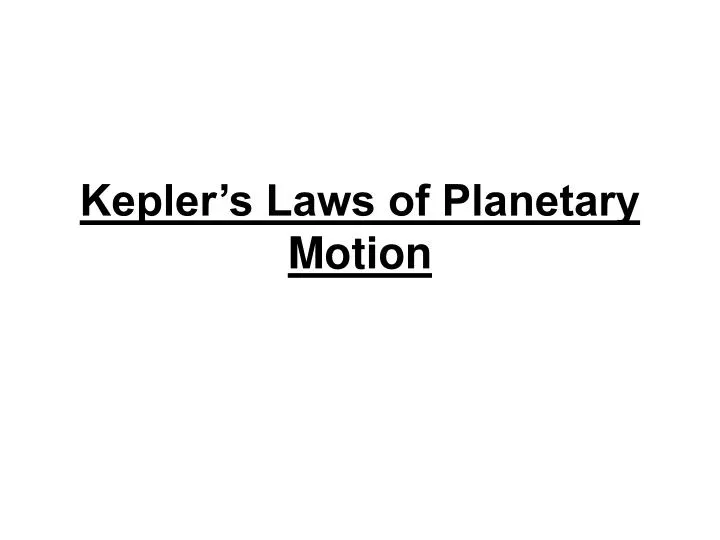kepler s laws of planetary motion