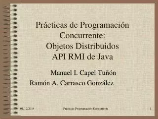 Prácticas de Programación Concurrente: Objetos Distribuidos API RMI de Java