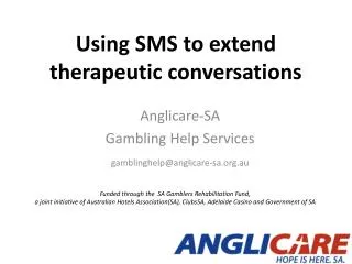 Using SMS to extend therapeutic conversations
