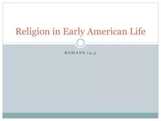 Religion in Early American Life