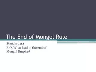 The End of Mongol Rule