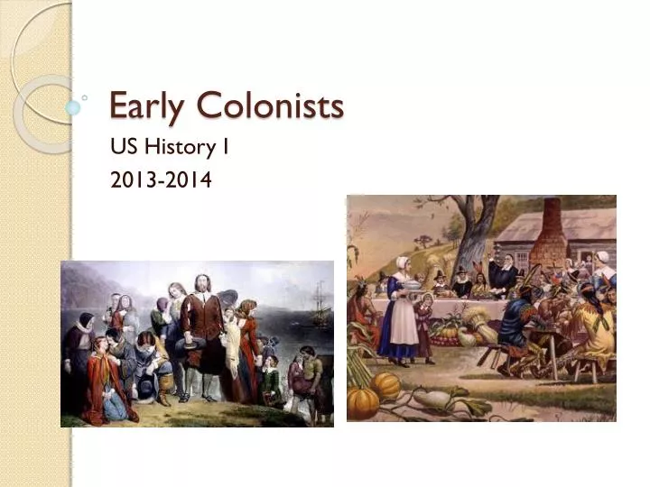early colonists